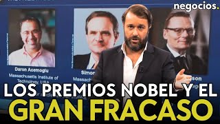 Los tres premios Nobel de Economía Acemoglu y la gran razón del fracaso de los países [upl. by Egas119]