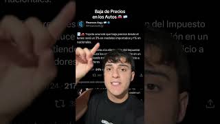 Baja de Precios en los Autos 🚘 🇦🇷 [upl. by Aneras]