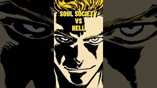 Is Hell About to Invade Soul Society [upl. by Leesen]