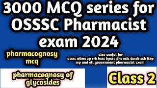 osssc pharmacist exam 2024pharmacognosytopicwisemcqmcq 51 to 150esicaiimsrrbzphsschpsscssb [upl. by Itnava]