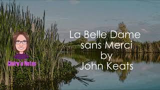 La Belle Dame sans Merci by John Keats detailed analysis [upl. by Downes]