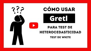 Test de White para Heterocedastidad con Gretl Econometría [upl. by Ahsar933]