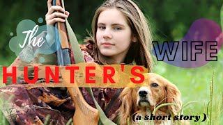 The Hunters Wife by Anthony Doerr  Short Story Audiobook Full Length [upl. by Wash304]