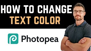 ✅ How To Change Text Color in Photopea Full Guide [upl. by Scevor]