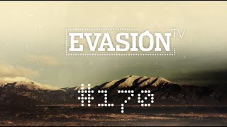 Programa EVASION TV  170 [upl. by Odarbil]