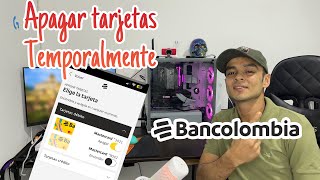 Cómo bloquear las tarjetas de Bancolombia temporalmente 🧐 [upl. by Hselin277]