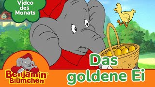 Benjamin Blümchen  Das goldene Ei 🌟  VIDEO DES MONATS MÄRZ  Osterspecial [upl. by Ennasil]