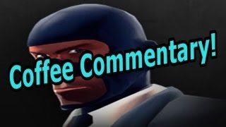 TF2 Spy Coffee Commentary Feat The Supah Stab [upl. by Harolda812]