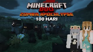 100 Hari Minecraft Tapi Zombie Apocalypse Part 1  Duo Minecraft 100 hari [upl. by Astred]