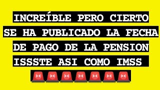 PENSIÓN NOVIEMBRE calendario oficial ISSSTE y IMSS MÉXICO [upl. by Eniamret]