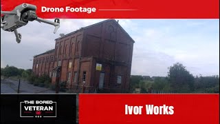 Ivor Works Drone Footage an aerial view  Merthyr Tydfil  The Bored Veteran [upl. by Bevus575]