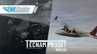 FlightSim Studio Tecnam P2006T Analog for MSFS  Official Trailer [upl. by Ertnod]