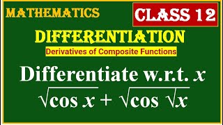 DIFFERENTIATION  Differentiate wrt x √cos x  √cos √x [upl. by Alice902]