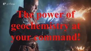 Harnessing the power of geochemistry at your command [upl. by Leann794]