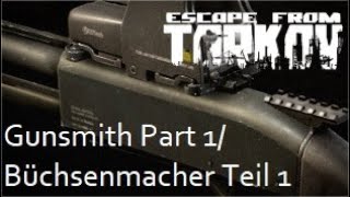 Gunsmith Part 1  Büchsenmacher Teil 1 Deutsch [upl. by Domel912]