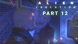 Alien Isolation Walkthrough Part 12  Solomons Habitation Tower [upl. by Sperry]