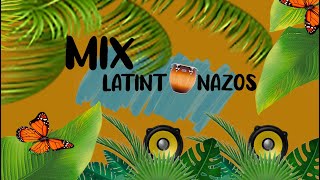 MIX LATINTONAZOS 2021 PASABORDO  DANNY UBEDA  KEMA amp MAS  LUISTORRESZTUDIO [upl. by Burkitt]