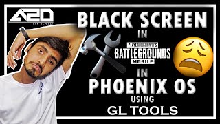 Fix PUBG mobile black screen issue in Phoenix OS  Pubg emulator issue solved  GLTools  Hindi [upl. by Notecnirp]