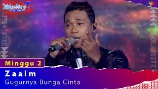 Zaaim  Gugurnya Bunga Cinta  Minggu 2  Mentor7 [upl. by Buckels585]