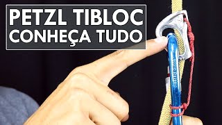 Equipamentos  Petzl Tibloc conheça tudo sobre [upl. by Yemaj669]