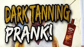 Dark tanning prank [upl. by Soilissav973]