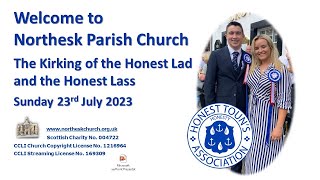 Kirking of the Honest Lad and Lass Northesk Church 23rd July 2023 [upl. by Leamaj]