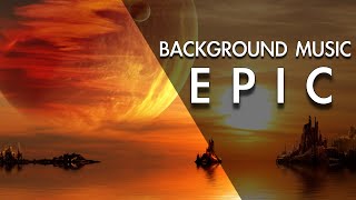 Best Epic Inspirational Background Music For Videos [upl. by Cloris828]