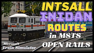 How to Download amp Install Routes Rolling Stocks in MSTS OPEN RAILS in 2022 Indian Train Simulator [upl. by Figone208]