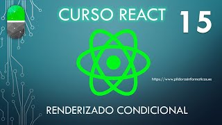 Curso React Renderizado condicional Vídeo 15 [upl. by Bull]