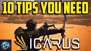 10 Tips You Need in Icarus and Tricks You Should Know to Help You Survive [upl. by Adriena879]