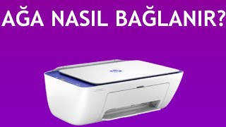 Hp Yazıcı Ağa Nasıl Bağlanır [upl. by Aibsel]