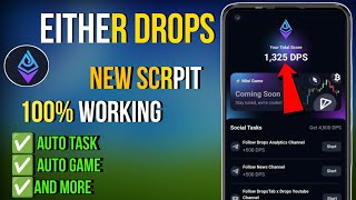 Ether Drops Scrpit  Drops Airdrop Telegram Bot  DROPS Bot Airdrop Mining [upl. by Drain]