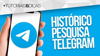 🔵 Como ver o HISTÓRICO de PESQUISA do TELEGRAM [upl. by Tandi]