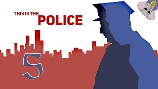 Stagiaire GRATUIT This Is The Police Episode 5 GamePlay Fr [upl. by Mccollum]