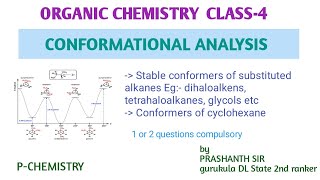 ORGANIC CHEMISTRY CLASS4CONFORMATIONAL ANALYSIS csirnetchemicasciences csirnet [upl. by Basilio281]