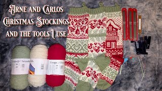 New Arne and Carlos Knitted Christmas Stocking and tools I use [upl. by Aitercal220]