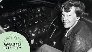 Amelia Earhart Lost in Flight  June 2024  SAHS [upl. by Wylde]