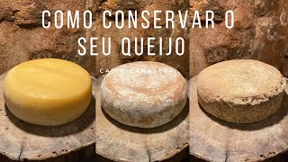 Como conservar o seu queijo canastra [upl. by Jenine515]