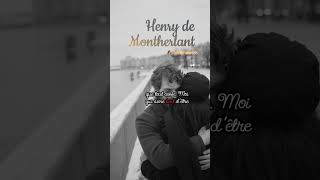 Citation de Henry de Montherlant citation amour montherlant henrydemontherlant [upl. by Cindee]