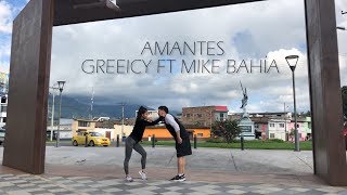 Greeicy ft Mike Bahía Amantes coreografía Hypnotic dance [upl. by Yahsat]