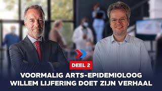 Voormalig artsepidemioloog Willem Lijfering doet zijn verhaal 2  In Gesprek met Wybren van Haga [upl. by Weissmann]