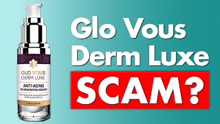 Glo Vous Derm Luxe Serum Review  Legit or Scam [upl. by Nethsa]