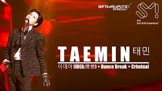 AUDIO  AWARD PERFORMANCE CONCEPT TAEMIN 태민  이데아 IDEA理想  DANCE BREAK  CRIMINAL [upl. by Akital]