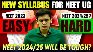 Urgent NEET 202425 Will be Toughest🤯 New syllabus for NEET UG Prashant Kirad [upl. by Dud405]