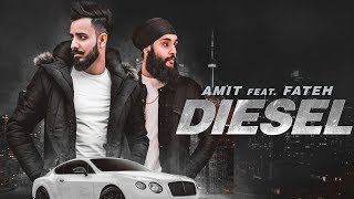 Diesel Amit Feat Fateh Doe Full Song Enzo  Jaggi Jagowal  New Punjabi Songs 2018 [upl. by Anenahs]