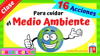 ¿CÓMO CUIDAR EL MEDIO AMBIENTE Aprende en Casa [upl. by Burra]