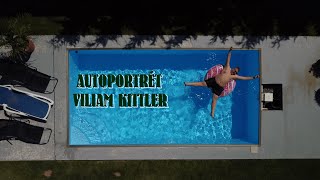 AUTOPORTRÉT │ VILIAM KITTLER │ KRÁTKY FILM [upl. by Anaoj]