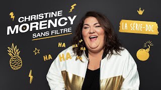 Christine Morency  sans filtre  Bandeannonce [upl. by Assirehc]