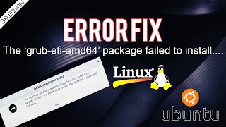 FIX The grubefiamd64signed package failed to install Linux Distros Installation Easy Method [upl. by Gerdi388]