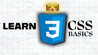 The CSS Basics You NEED To Know [upl. by Portuna]